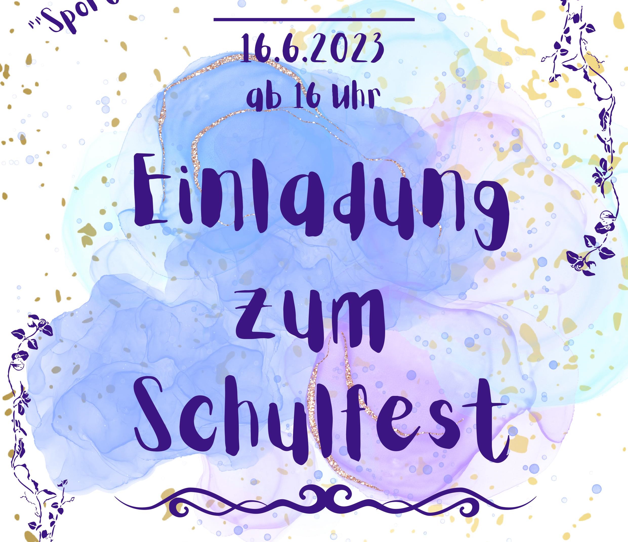 Einladung Schulfest 2023